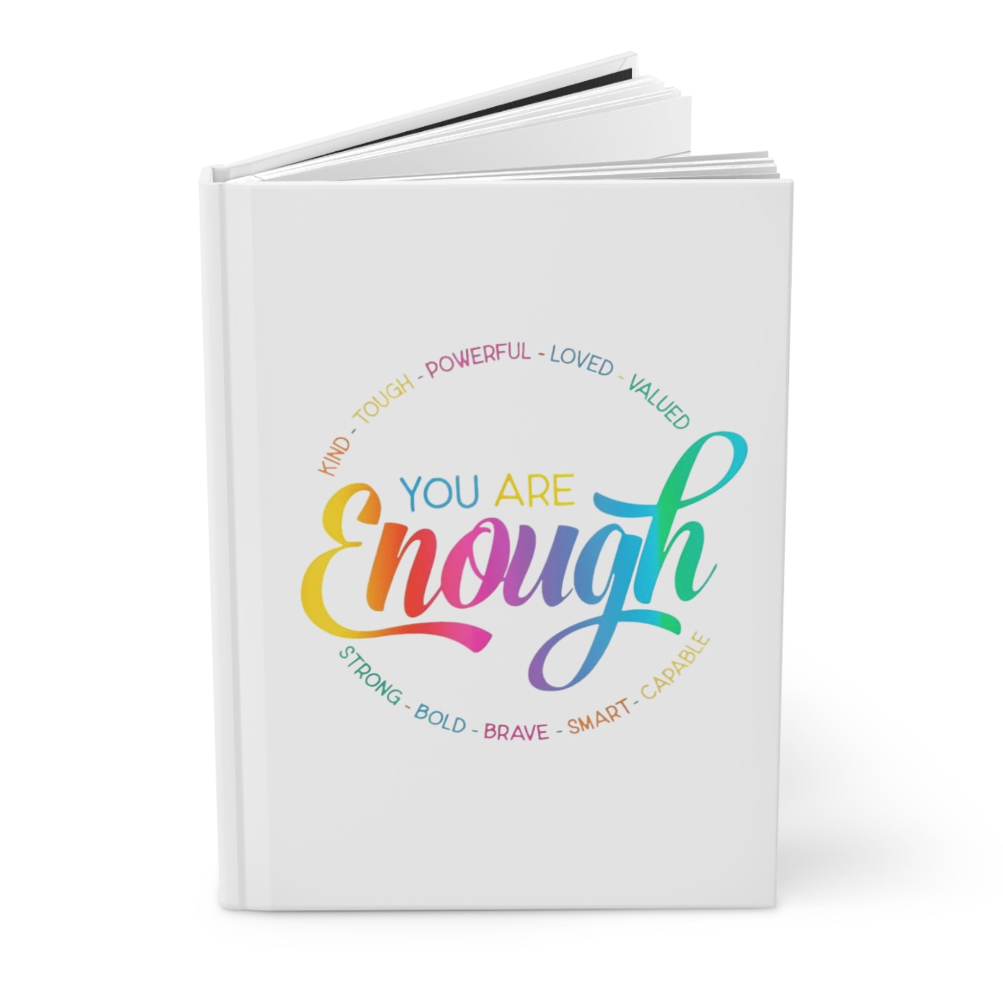 You Are Enough Hardcover Journal — Rainbow Inspirational Gratitude Notebook