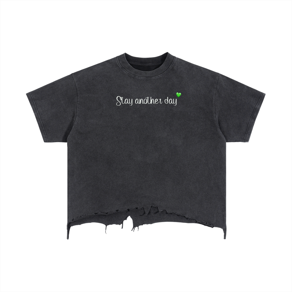 “Stay Another Day” Distressed Hem T-Shirt