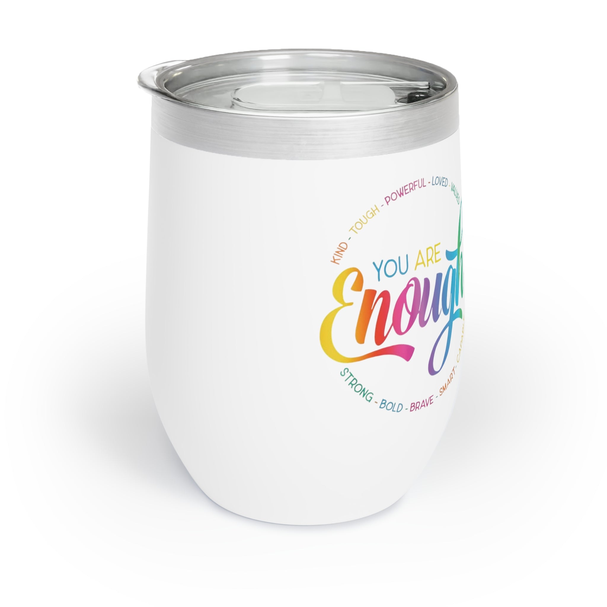 “You are enough” Tumbler
