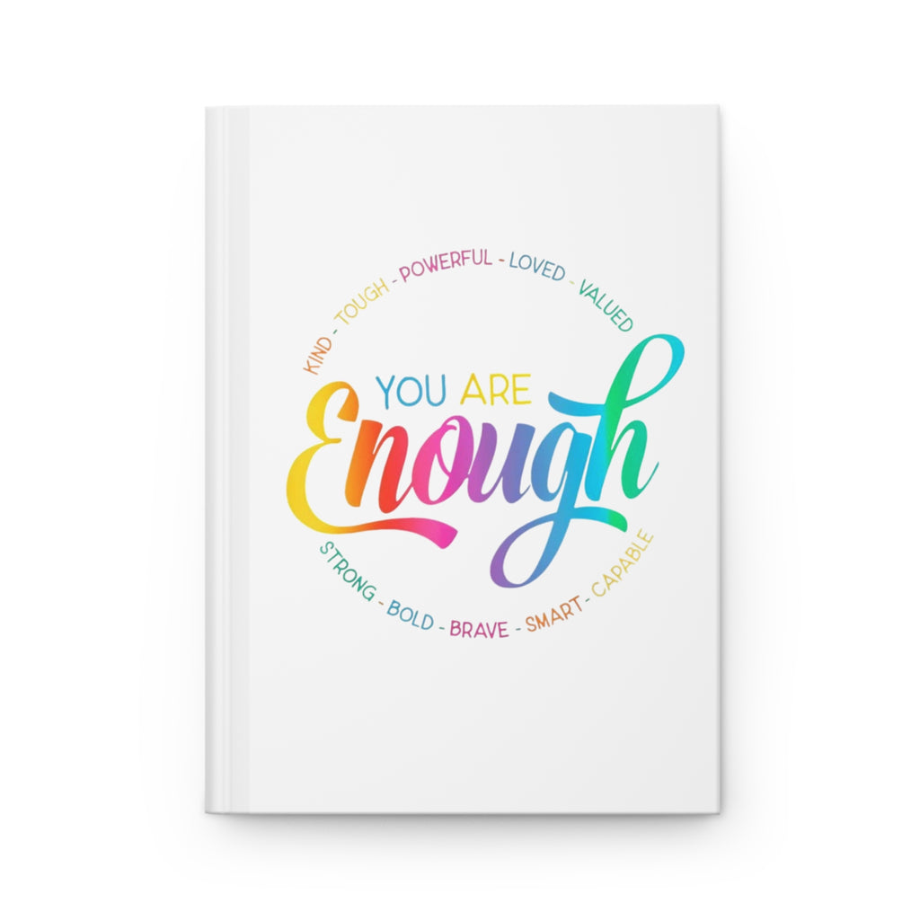 You Are Enough Hardcover Journal — Rainbow Inspirational Gratitude Notebook